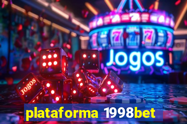 plataforma 1998bet